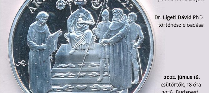 Az Aranybulla a Horthy-korszak szemében Az Aranybulla a Horthy-korszak szemében